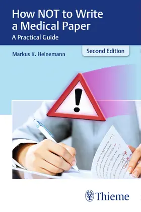 Heinemann |  How Not to Write a Medical Paper | Buch |  Sack Fachmedien