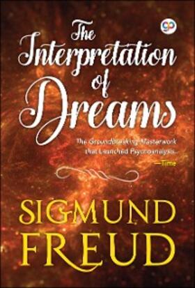 Freud |  The Interpretation of Dreams | eBook | Sack Fachmedien