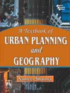 A Textbook of Urban Planning and Geography | Buch | 978-93-89347-54-8 | sack.de
