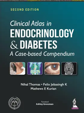 Thomas / Jebasingh K / Kurian |  Clinical Atlas in Endocrinology and Diabetes | Buch |  Sack Fachmedien