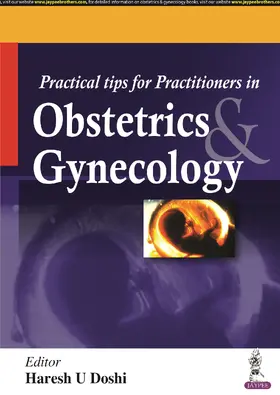 Doshi |  Practical Tips for Practitioners in Obstetrics & Gynecology | Buch |  Sack Fachmedien