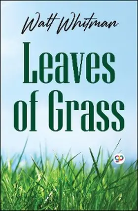 Whitman |  Leaves of Grass | eBook | Sack Fachmedien