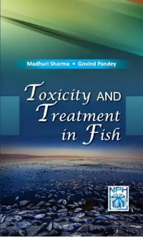 Sharma / Pandey |  Toxicity and Treatment in Fish | eBook | Sack Fachmedien