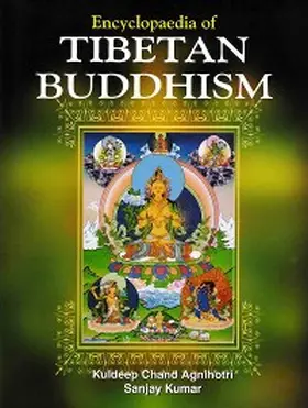 Agnihotri / Kumar |  Encyclopaedia of Tibetan Buddhism (Native Development in Tibetan Buddhism) | eBook | Sack Fachmedien