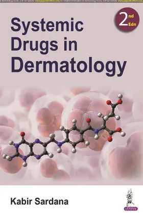 Sardana |  Systemic Drugs in Dermatology | Buch |  Sack Fachmedien