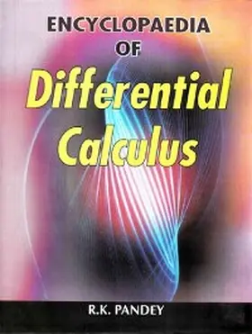 Pandey |  Encyclopaedia of Differential Calculus | eBook | Sack Fachmedien