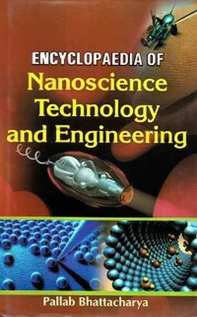 Bhattacharya |  Encyclopaedia of Nanoscience Technology and Engineering | eBook | Sack Fachmedien