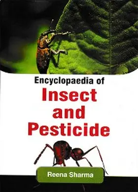 Sharma |  Encyclopaedia Of Insect And Pesticide | eBook | Sack Fachmedien