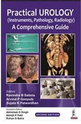 Sabnis / Ganpule / Patwardhan |  Practical Urology (Instruments, Pathology, Radiology) | Buch |  Sack Fachmedien