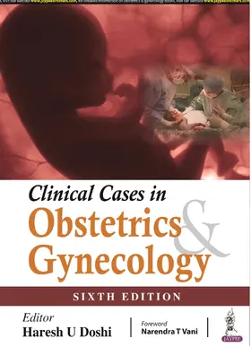 Doshi |  Clinical Cases in Obstetrics & Gynecology | Buch |  Sack Fachmedien