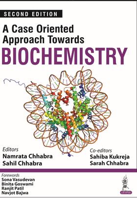 Chhabra |  A Case Oriented Approach Towards Biochemistry | Buch |  Sack Fachmedien