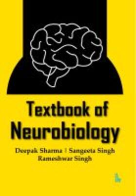 Sharma, D: Textbook of Neurobiology | Buch | 978-93-90620-36-4 | sack.de