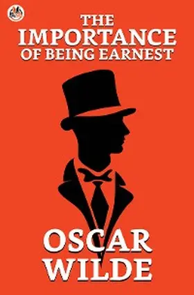 Wilde |  The Importance of Being Earnest | eBook | Sack Fachmedien