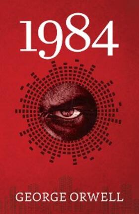 Orwell |  1984 | eBook | Sack Fachmedien