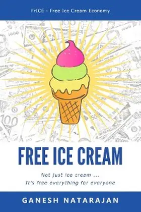 Natarajan |  Free Ice Cream | eBook | Sack Fachmedien