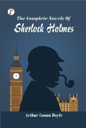 Doyle |  The Complete Novels of Sherlock Holmes | eBook | Sack Fachmedien