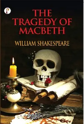 Shakespeare |  The Tragedy of Macbeth | eBook | Sack Fachmedien