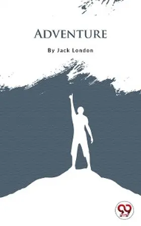 London |  Adventure | eBook | Sack Fachmedien