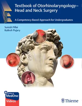 Pillai / Pujary |  Textbook of Otorhinolaryngology - Head and Neck Surgery | eBook | Sack Fachmedien