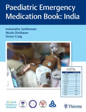 Santhanam / Dirnbauer / Craig |  Paediatric Emergency Medication Book: India | eBook | Sack Fachmedien