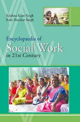 Singh |  Encyclopaedia Of Social Work In 21st Century | eBook | Sack Fachmedien