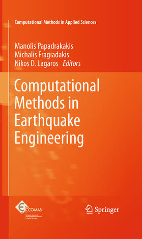 Papadrakakis / Lagaros / Fragiadakis |  Computational Methods in Earthquake Engineering | eBook | Sack Fachmedien