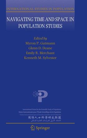 Gutmann / Deane / Merchant |  Navigating Time and Space in Population Studies | Buch |  Sack Fachmedien