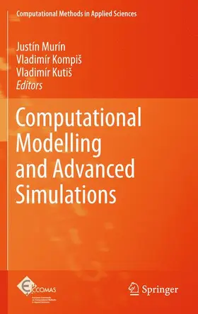 Murín / Kompis / Kompiš |  Computational Modelling and Advanced Simulations | Buch |  Sack Fachmedien