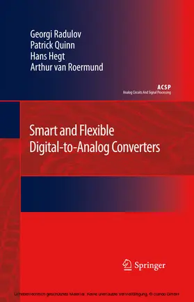 Radulov / Quinn / Hegt |  Smart and Flexible Digital-to-Analog Converters | eBook | Sack Fachmedien