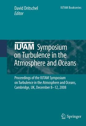 Dritschel |  IUTAM Symposium on Turbulence in the Atmosphere and Oceans | Buch |  Sack Fachmedien