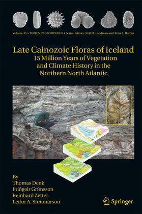 Denk / Símonarson / Grimsson |  Late Cainozoic Floras of Iceland | Buch |  Sack Fachmedien