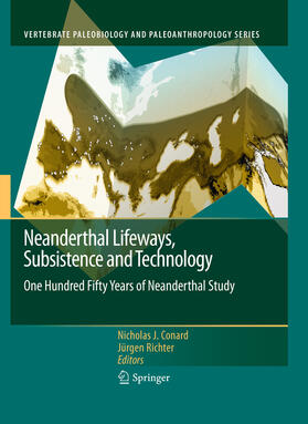 Conard / Richter |  Neanderthal Lifeways, Subsistence and Technology | eBook | Sack Fachmedien