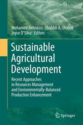 Behnassi / D'Silva / Shahid |  Sustainable Agricultural Development | Buch |  Sack Fachmedien