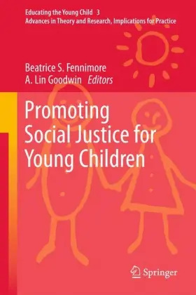 Fennimore / Goodwin |  Promoting Social Justice for Young Children | Buch |  Sack Fachmedien