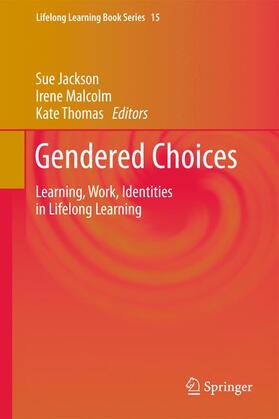 Jackson / Thomas / Malcolm |  Gendered Choices | Buch |  Sack Fachmedien