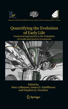 Laflamme / Dornbos / Schiffbauer |  Quantifying the Evolution of Early Life | Buch |  Sack Fachmedien