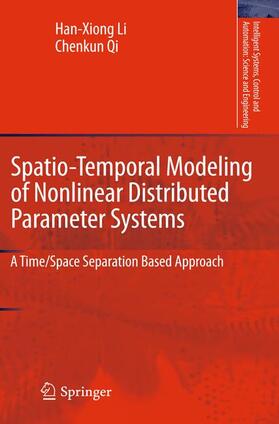 Li / Qi |  Spatio-Temporal Modeling of Nonlinear Distributed Parameter Systems | Buch |  Sack Fachmedien