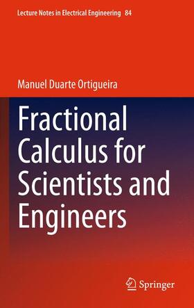 Ortigueira |  Fractional Calculus for Scientists and Engineers | Buch |  Sack Fachmedien
