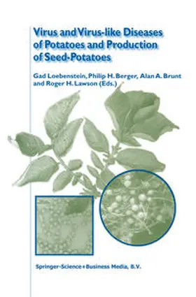 Loebenstein / Berger / Brunt |  Virus and Virus-like Diseases of Potatoes and Production of Seed-Potatoes | eBook | Sack Fachmedien