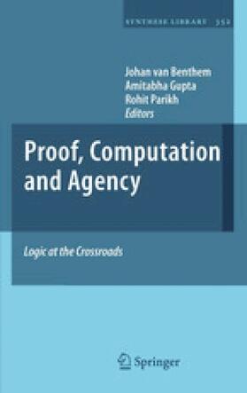 Gupta / Parikh / van Benthem |  Logic at the Crossroads (Set): Proof, Computation and Agency Games, Norms and Reasons | Buch |  Sack Fachmedien