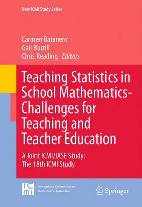 Batanero / Reading / Burrill |  Teaching Statistics in School Mathematics-Challenges for Teaching and Teacher Education | Buch |  Sack Fachmedien