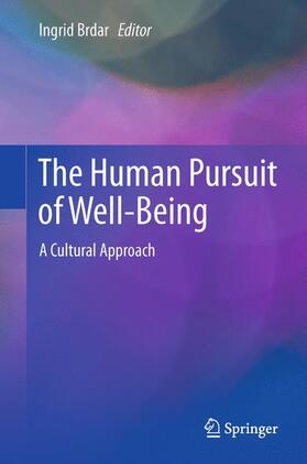 Brdar |  The Human Pursuit of Well-Being | Buch |  Sack Fachmedien