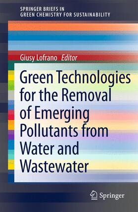 Lofrano |  Green Technologies for Wastewater Treatment | Buch |  Sack Fachmedien