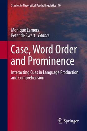 de Swart / Lamers |  Case, Word Order and Prominence | Buch |  Sack Fachmedien