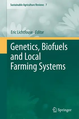 Lichtfouse | Genetics, Biofuels and Local Farming Systems | Buch | 978-94-007-1520-2 | sack.de