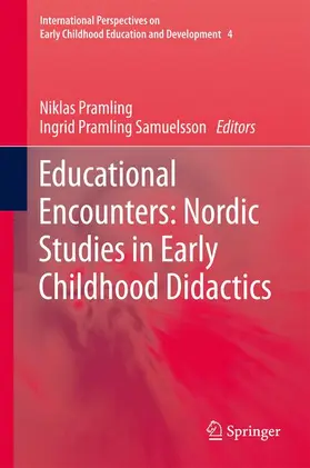 Pramling Samuelsson / Pramling |  Educational Encounters: Nordic Studies in Early Childhood Didactics | Buch |  Sack Fachmedien