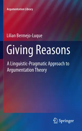 Bermejo Luque |  Giving Reasons | eBook | Sack Fachmedien