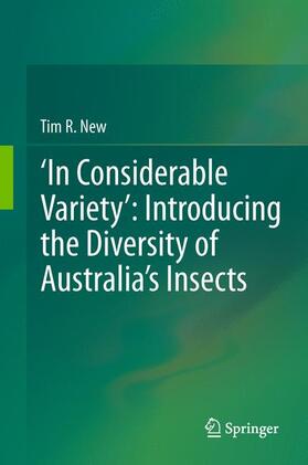 New |  ¿In Considerable Variety¿: Introducing the Diversity of Australia¿s Insects | Buch |  Sack Fachmedien