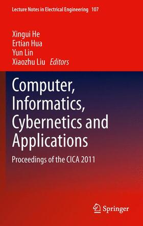 He / Liu / Hua |  Computer, Informatics, Cybernetics and Applications | Buch |  Sack Fachmedien