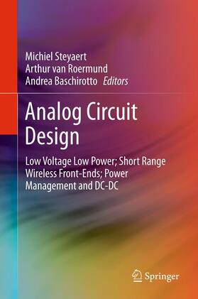 Steyaert / Baschirotto / van Roermund |  Analog Circuit Design | Buch |  Sack Fachmedien